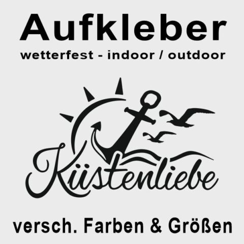 Aufkleber Küstenliebe #507 - Wunschfarbe möglich