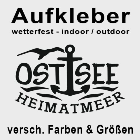 Aufkleber Ostsee Heimatmeer #177 - Wunschfarbe möglich