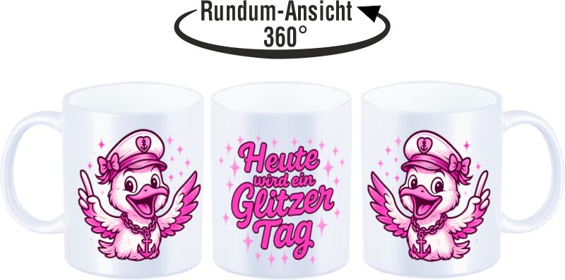 Tasse - Motiv: Heute wir ein Glitzer-Tag #543 – Bild 3