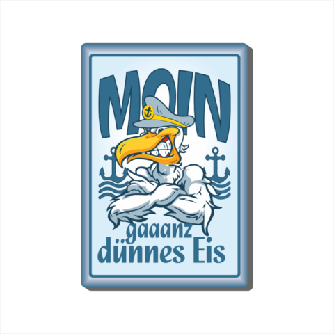Bild-Magnet MOIN - gaaanz dünnes Eis